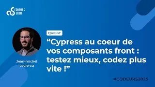 Miniature : Cypress au cœur de vos composants front  testez mieux, codez plus vite - Jean Michel Leclercq