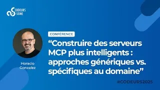 Miniature : Construire des serveurs MCP plus intelligents approches génériques vs  spécifiques au domaine