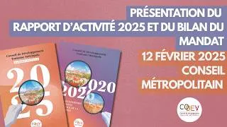 Miniature : Présentation du Rapport d'activités du Codev 2025 et du bilan du mandat en Conseil Métropolitain