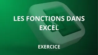Miniature : FORMATION EXCEL - EXERCICE SUR LES FONCTIONS ET LES FORMULES