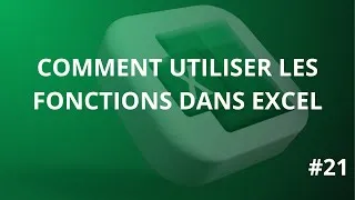 Miniature : #21 FORMATION EXCEL - COMMENT UTILISER LES FONCTIONS DANS EXCEL