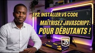 Miniature : 02 Apprendre JavaScript avec @codingcity | Installer VS Code Visual Studio Code