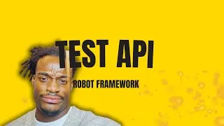 Miniature : Test api - Robot Framework