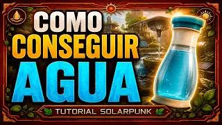 Miniature : Cómo conseguir AGUA en Solarpunk🎮Tutorial para principiantes