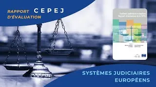 Miniature : CEPEJ: Nouveau rapport d'évaluation des systèmes judiciaires européens