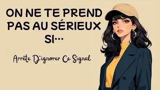 Miniature : Le signe numéro 1 qu'on ne te prend pas au sérieux