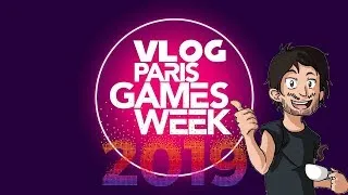 Miniature : VLOG PARIS GAMES WEEK 2019 : Ma première convention ! (Et surement pas la dernière...)