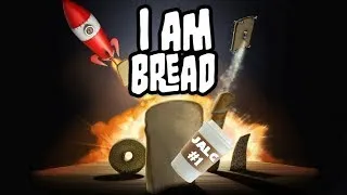 Miniature : Jeux A La Con #1 : I am Bread