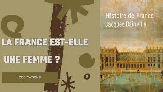 Miniature : La France est-elle une femme ? Histoire de France J. Bainville