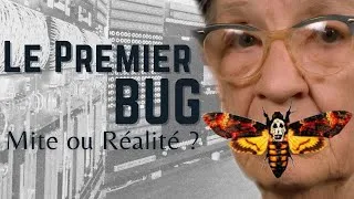 Miniature : La réalité derrière l'origine du bug informatique. Mite ou réalité ? 🦗