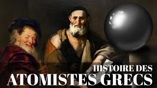 Miniature : L'Étrange Origine des Sciences de la Matière (2) - Les atomistes grecs : Leucippe et Démocrite
