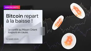 Miniature : Bitcoin repart à la baisse ! Le conflit au Moyen-Orient toujours en cause