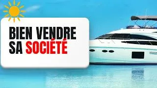 Miniature : Bien vendre son entreprise