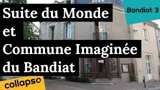 Miniature : Suite du Monde et Commune Imaginée du Bandiat