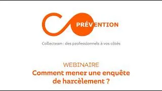 Miniature : [PRÉVENTION] Webinaire - Comment mener une enquête de harcèlement ?