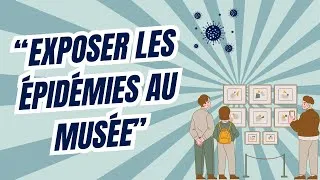 Miniature : Conférence  : « Exposer les épidémies au musée » de Laurence Isnard (institut Pasteur)