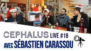 Miniature : Cephalus Live #18 avec Sébastien Carassou @LeSenseOfWonder  Partie 1