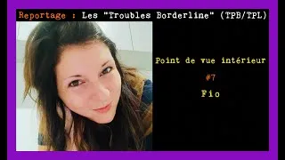 Miniature : "En quête d'Équilibre" - Le « trouble borderline » Point de vue intérieur #7 : Fio