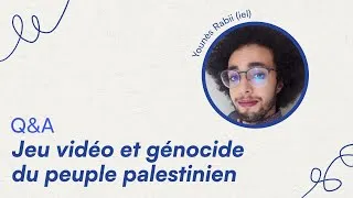 Miniature : Jeu vidéo et génocide du peuple palestinien : quels liens, quelles actions ? - Q&A