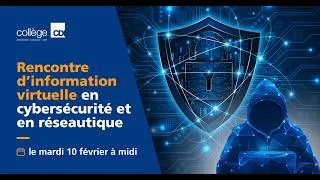 Miniature : Rencontre d'information virtuelle en réseautique et cybersécurité le10 février 2026