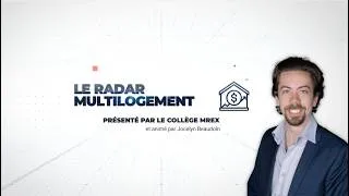 Miniature : Le Radar Multilogement - Épisode du 30 juin 2026