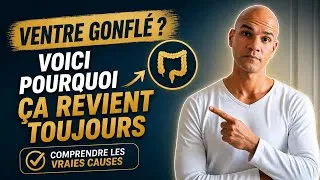Miniature : Ballonnements : les vraies causes (et pourquoi ça revient toujours)