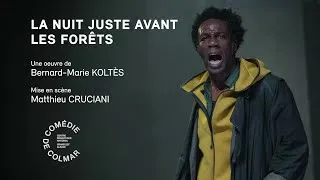 Miniature : Teaser LA NUIT JUSTE AVANT LES FORÊTS