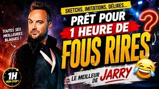 Miniature : JARRY : 1 Heure de Fous Rires 😂 | Les Meilleurs Sketchs, Impros et Moments Inoubliables