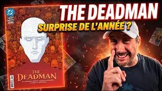 Miniature : THE DEADMAN : LE COMICS DC QUI VA DIVISER ? | BILAN LECTURE