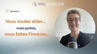 Miniature : Episode 9 : Syndrome du sauveur : le piège qui vous épuise