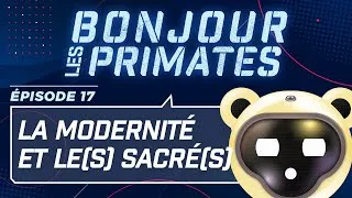 Miniature : La modernité : éviter les conflits à cause des "sacrés"
