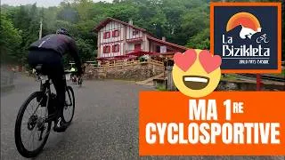Miniature : Ma 1ère cyclosportive : la BIZIKLETA Muxu (110 km / 1700 m D+) 😍