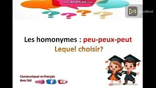 Miniature : les homonymes peu peux peut المتشابهات