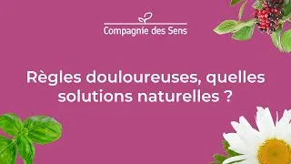 Miniature : Les règles douloureuses : quelles solutions naturelles ? Rediffusion du webinaire