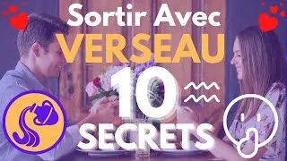 Miniature : Sortir avec un VERSEAU : 10 SECRETS et ASTUCES