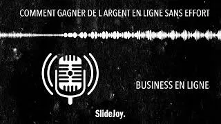 Miniature : COMMENT GAGNER DE L ARGENT EN LIGNE SANS EFFORT