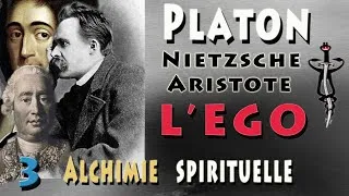 Miniature : 2/4 L'EGO chez Platon, Aristote, Nietzsche, Spinoza, Descartes, Locke ....