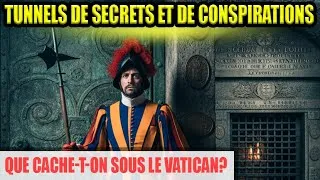 Miniature : Que cache le Vatican sous terre ? Salles secrètes interdites