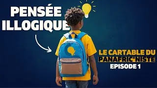 Miniature : Voici pourquoi les panafric*nistes devraient retourner à l'école
