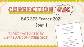 Miniature : [BAC] EC3 Corrigée - Métropole J1 2024