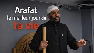 Miniature : POURQUOI ARAFAT EST LE MEILLEUR JOUR DE TA VIE