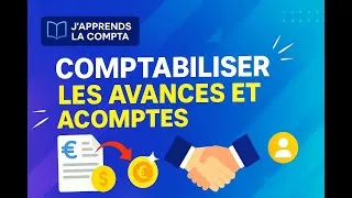 Miniature : Comptabiliser les Avances et Acomptes sur les achats