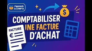 Miniature : Comment comptabiliser une facture d'achat ?