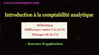 Miniature : Comptabilité Analytique Episode #01: Introduction à la comptabilité analytique