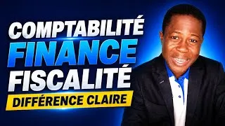 Miniature : Comptabilité, Finance et Fiscalité : Quelles Différences ? Explication Simple et Claire