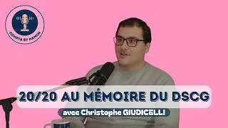 Miniature : Interview de Christophe : Comment avoir 20/20 au mémoire du DSCG