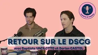 Miniature : Interview de Baptiste et Dorian : Retour sur leurs expériences du DSCG