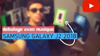 Miniature : déballage de mon nouveau samsung galaxy j2 2018  !!!