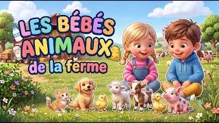 Miniature : La chanson des bébés animaux de la ferme 🐥 Comptine pour les petits  de maternelle - avec paroles