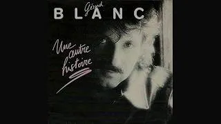 Miniature : Gérard Blanc - Une autre histoire #conceptkaraoke